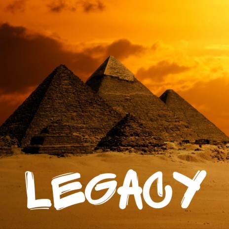 Legacy | Boomplay Music