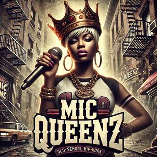 MIC QUEENZ