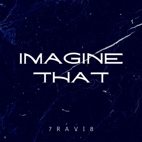 Imagine That | Boomplay Music