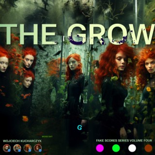 THE GROW