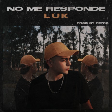 No Me Responde | Boomplay Music