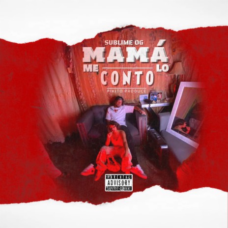 Mama Me Lo Conto ft. Pikito Produce