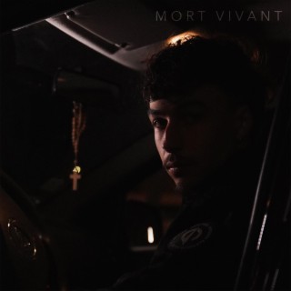 Mort vivant lyrics | Boomplay Music