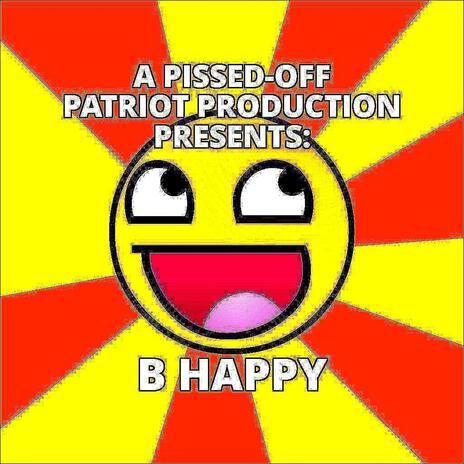 B Happy | Boomplay Music