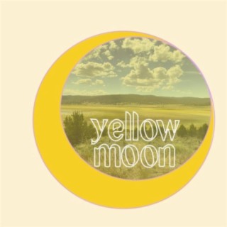 Yellow Moon