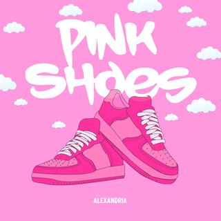 Pink Shoes lyrics | Boomplay Music