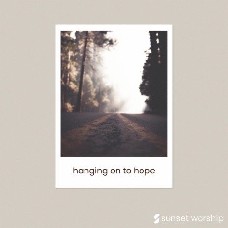 Hanging On To Hope (Acoustic)