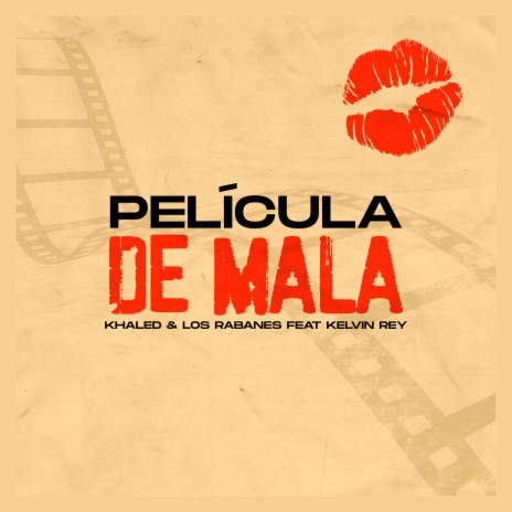 Película de Mala ft. Khaled & Kelvin Rey Panamá