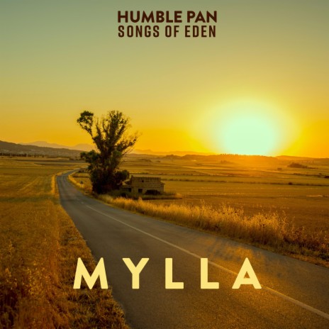 Mylla ft. Humble Pan | Boomplay Music