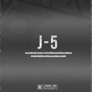 J-5 lyrics | Boomplay Music