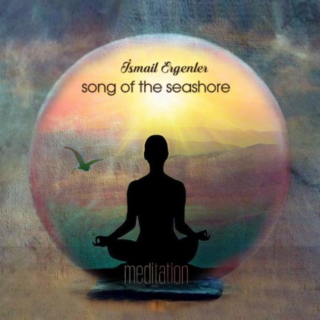 Song of The Seashore (Meditation) | Boomplay Music