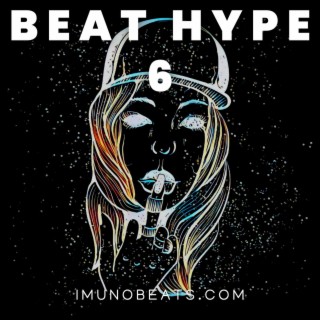 Beat Hype 6