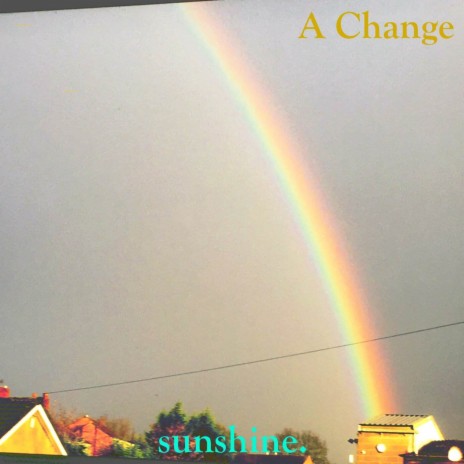 A Change | Boomplay Music