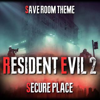 Resident Evil 2 'Save Room Theme' (Secure Place) [From The Original Videogame Soundtrack]