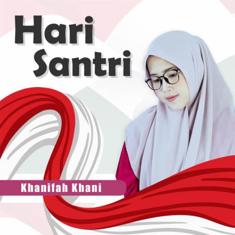 Hari Santri | Boomplay Music