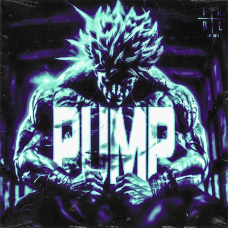 PUMP ft. DRXVXN | Boomplay Music