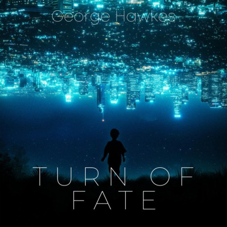 Turn of Fate | Boomplay Music