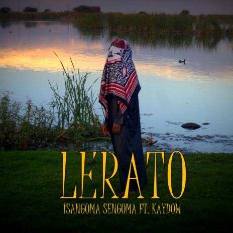 Lerato ft. Kaydow | Boomplay Music