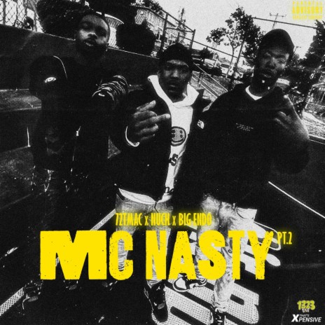 McNasty, Pt. 2 ft. Nuch & Big Endo | Boomplay Music