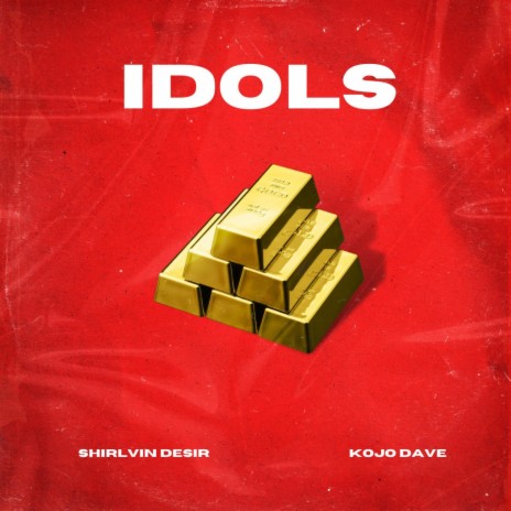 Idols ft. Shirlvin Desir | Boomplay Music
