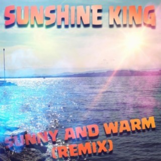 Sunny and warm (Remix)