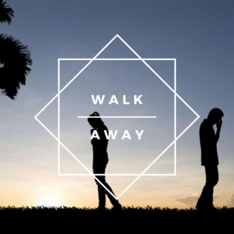 Walk Away (Instrumental)