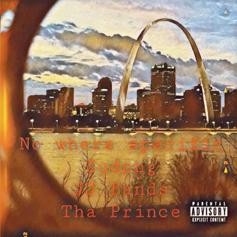 no where specific ft. JJ Bands & Tha Prince | Boomplay Music