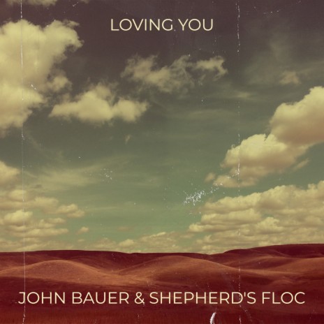 Loving You ft. Shepherd's Floc | Boomplay Music