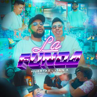 La Funda ft. HUERTAZ lyrics | Boomplay Music