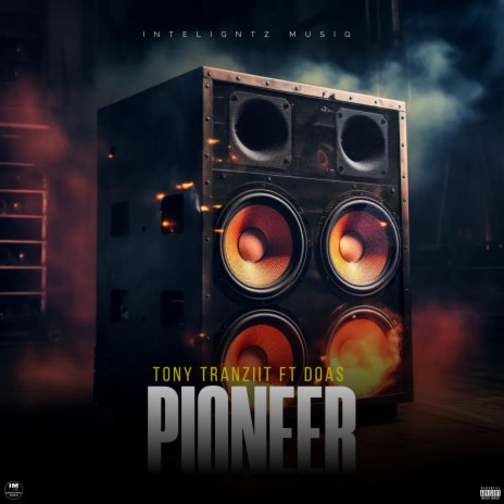 Pioneer ft. Doas | Boomplay Music
