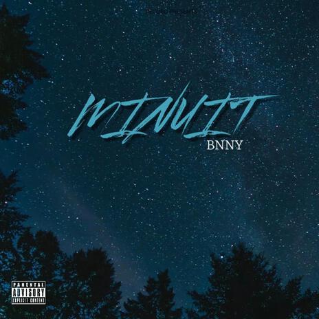 Minuit | Boomplay Music