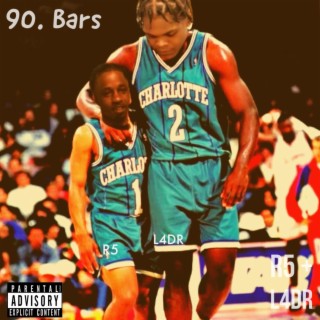 90 bars. Freestyle