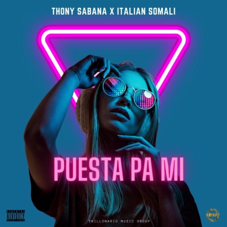 Puesta Pa Mi ft. Italian Somali | Boomplay Music