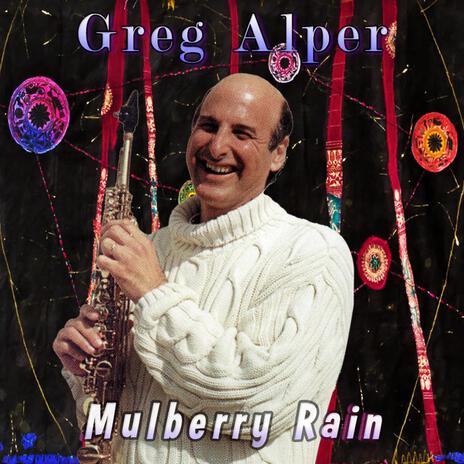 Mulberry Rain (Mick Morrison Remastered) | Boomplay Music