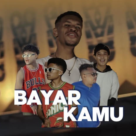 Bayar Kamu | Boomplay Music