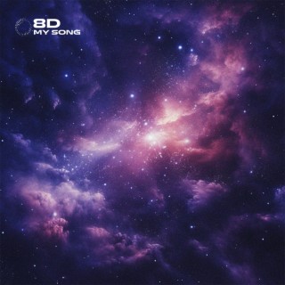 My Song - 8D Audio