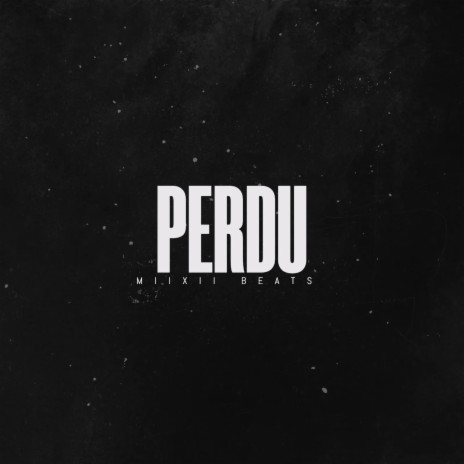 Perdu ft. Nospy Beats | Boomplay Music