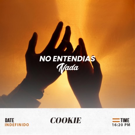 No entendías nada | Boomplay Music