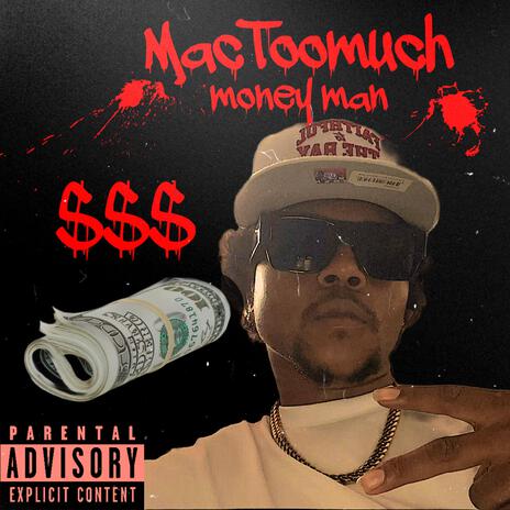 Money man (Mac Toomuch)