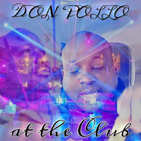 Don Pollo at the Club