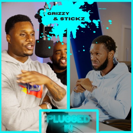 Gr1zzy & Stickz x Fumez The Engineer - Plugged In ft. GR1ZZY & Stickz | Boomplay Music