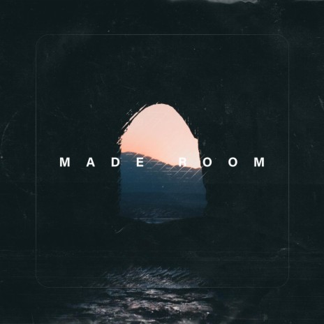 Made Room | Boomplay Music