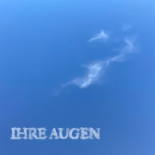 ihre augen