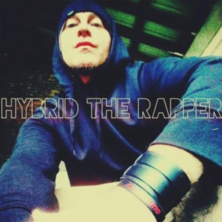 Hybrid the Rapper