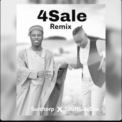 4Sale (SouffSideCee Remix) ft. SouffSideCee | Boomplay Music