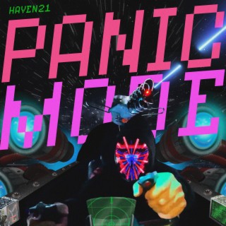 Panic Mode lyrics | Boomplay Music