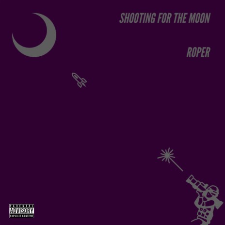 Shooting for the Moon | Boomplay Music