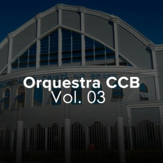 Orquestrados CCB, Vol. 3 (Orquestra CCB)