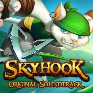 Skyhook (Original Game Soundtrack)