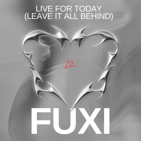 Live For Today (Leave It All Behind) | Boomplay Music